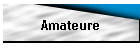 Amateure